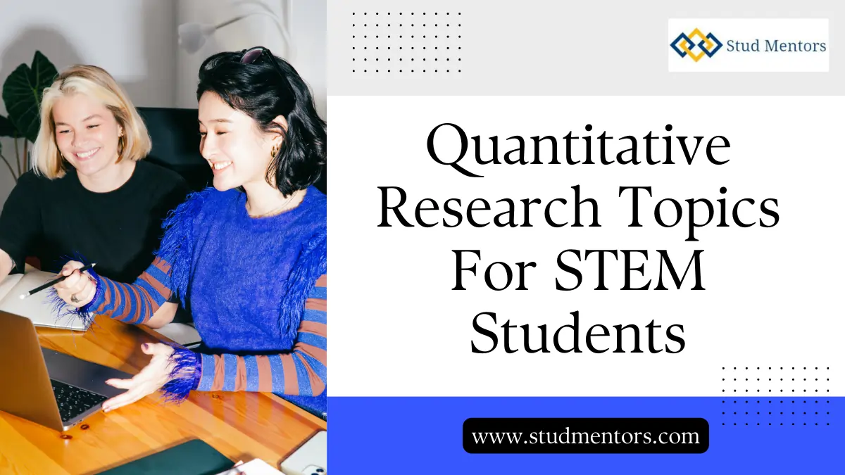 best quantitative research topics for stem students